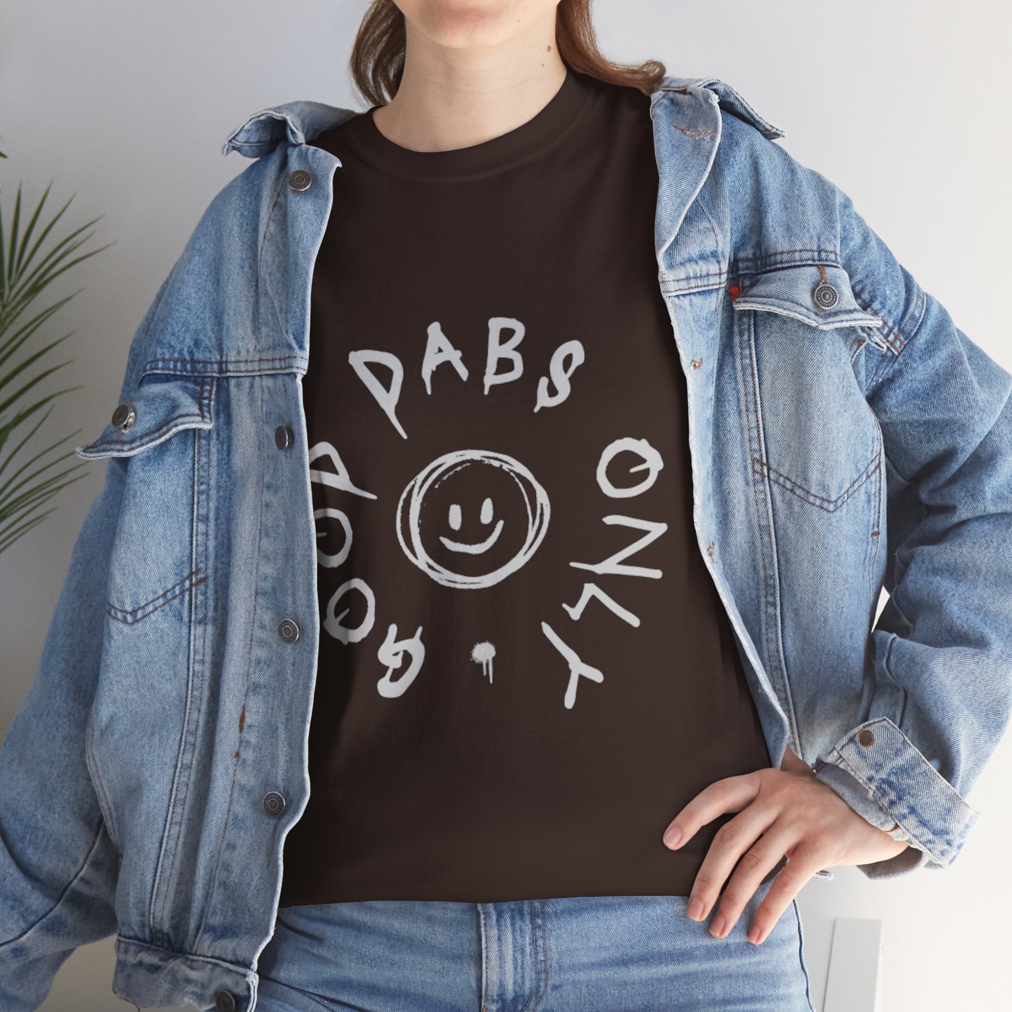 GOOD DABS ONLY TEE