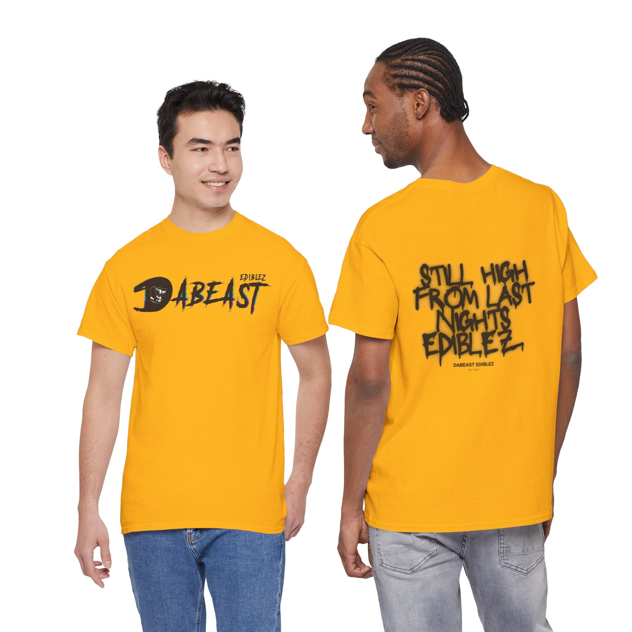 STILL HIGH FROM LAST NIGHTS EDIBLEZ TEE