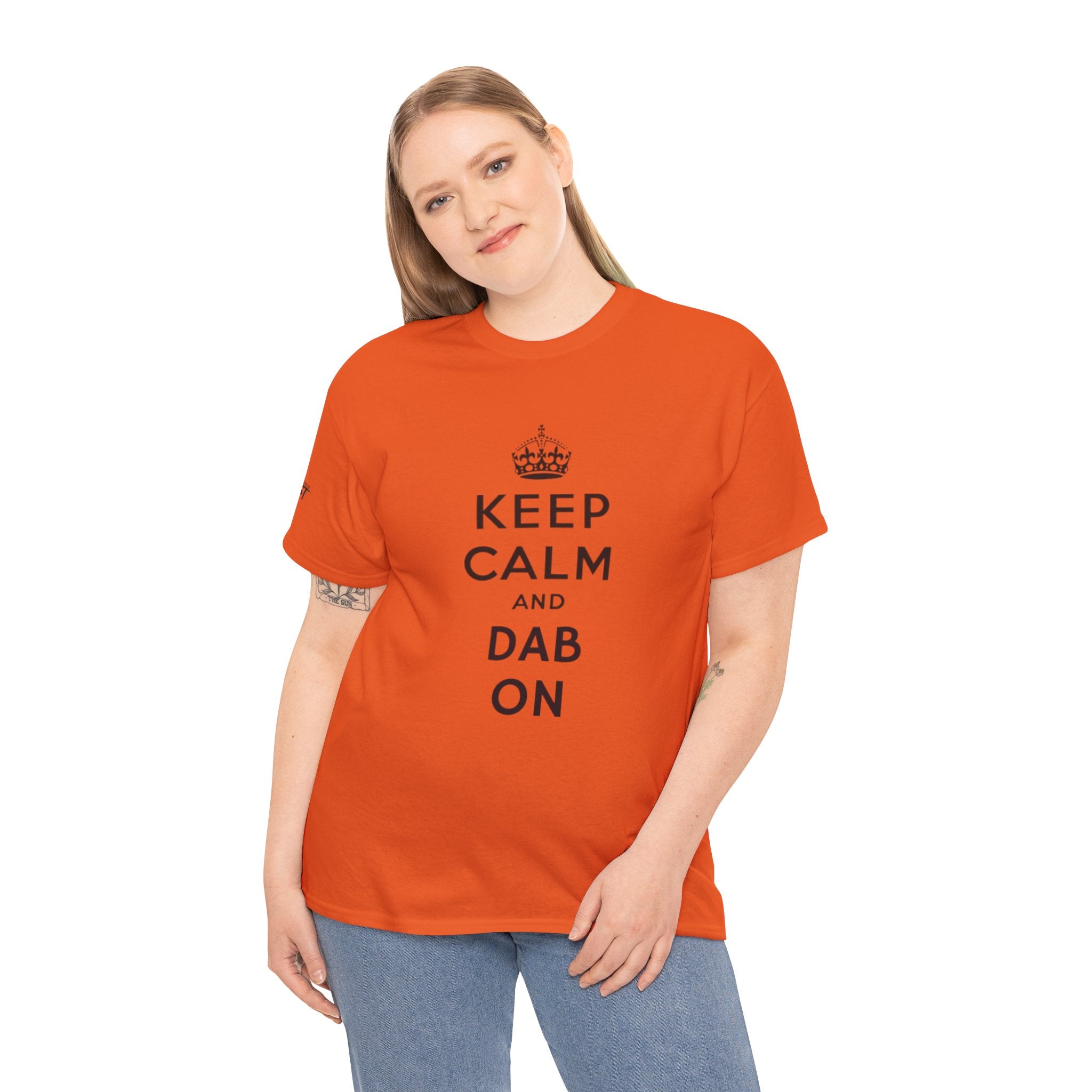 KEEP CALM AND DAB ON TEE