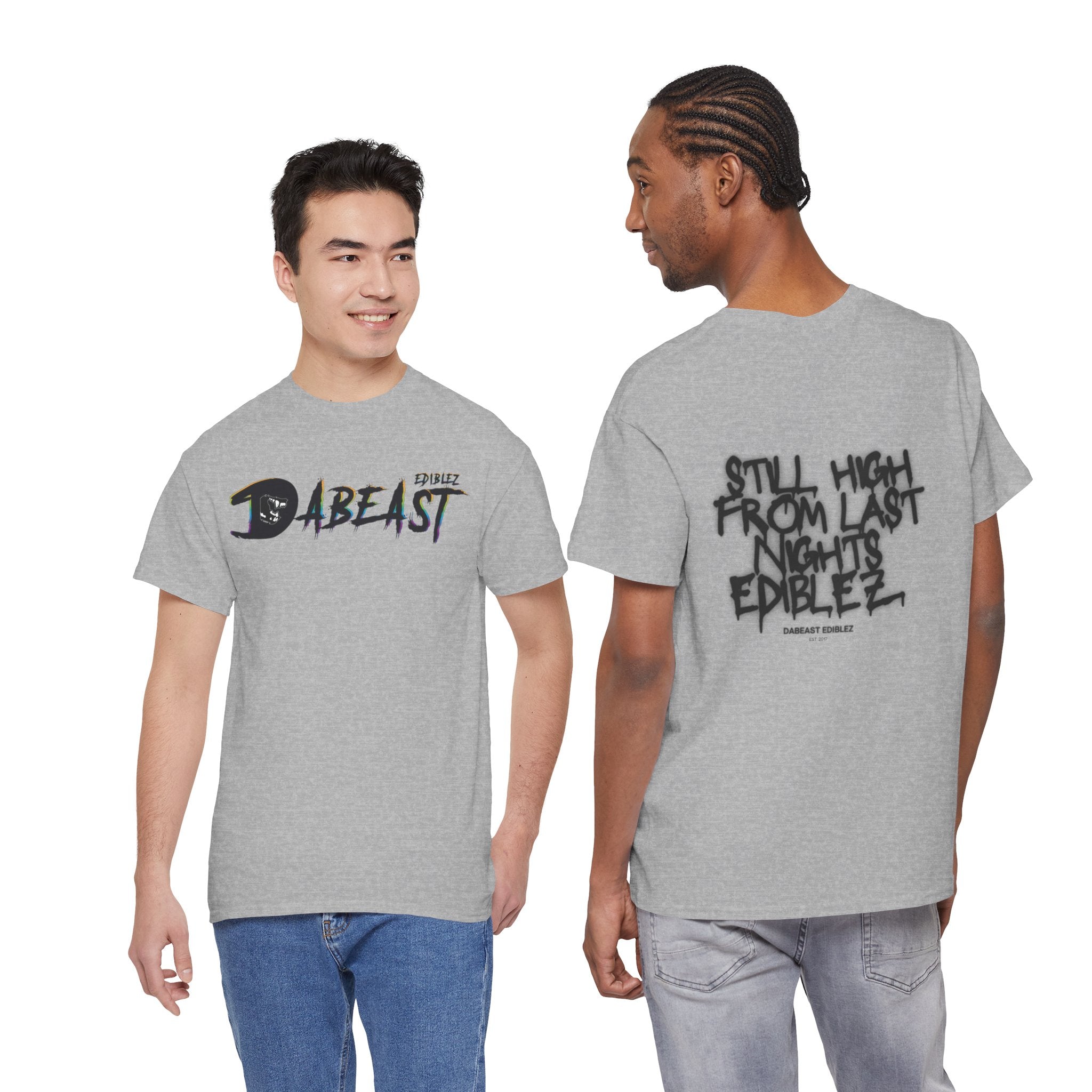 STILL HIGH FROM LAST NIGHTS EDIBLEZ TEE